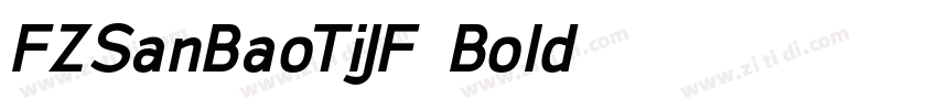 FZSanBaoTiJF Bold字体转换